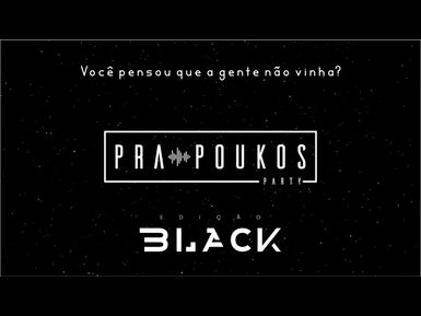 PRA POUKOS BLACK