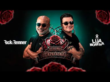 RICK E RENNER- SHOW DOS APAIXONADOS