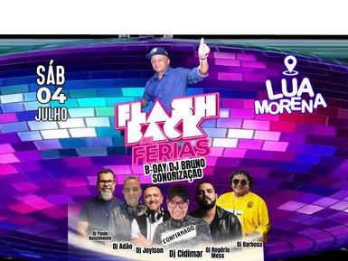 FLASHBACK- DE FÉRIAS DJ BRUNO