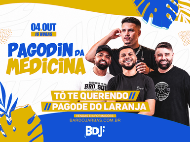 Pagodin da Medicina - Domingo 04/10