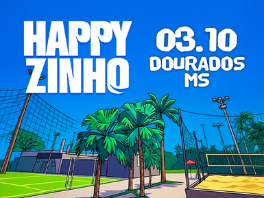 HAPPYZINHO DOURADOS - 03/10